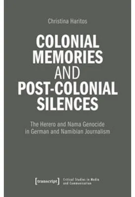 Obrázok produktu pre Colonial Memories and Post-Colonial Silences