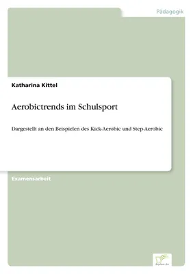 Produktbild von Aerobictrends im Schulsport