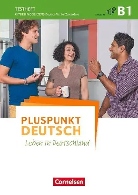 Produktbild von Pluspunkt Deutsch - Allgemeine Ausgabe B1: Gesamtband - Testheft mit Audio-CD
