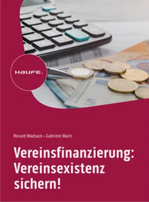 Produktbild von Vereinsfinanzierung: Vereinsexistenz sichern!