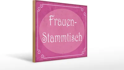 Produktbild von Holzschild Hinweis Frauen Stammtisch, 40 x 30 cm, Holzschilder Spruch Gruppe Gäste