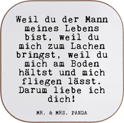 Produktbild von Mr. & Mrs. Panda Tischschoner Weil du der Mann... - Weiß - Geschenk, gläseruntersetzer, Coaster, Wunder, Tassenuntersetzer, Sprüche, Hochzeitstag, bieruntersetzer, Freund