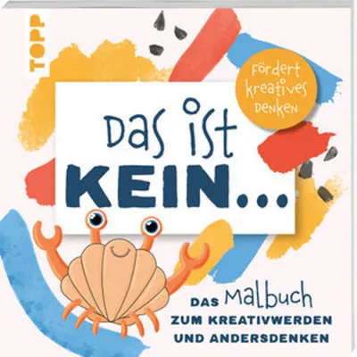 Produktbild von Das ist kein ... Das Malbuch zum Kreativwerden und Andersdenken