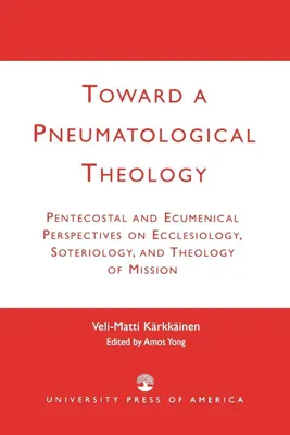 Produktbild von Toward a Pneumatological Theology