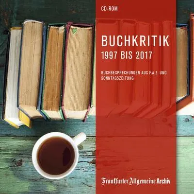 Produktbild von Buchkritik 1997 bis 2017BUCHBESPRECHUNGEN AUS F.A.Z. UND SONNTAGSZEITUNG. Windows