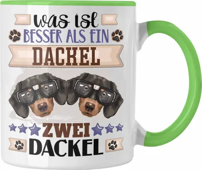Produktbild von Trendation - Dackel Besitzer Tasse Geschenk Lustiger Spruch Geschenkidee Was Ist Besser Als Ein Dackel (Grün)