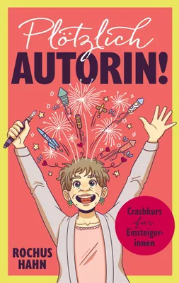 Produktbild von Plötzlich Autorin!