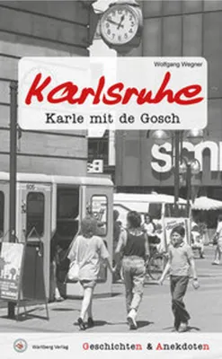 Image de Geschichten und Anekdoten aus Karlsruhe