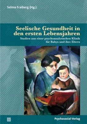 Obrázek produktu pro Seelische Gesundheit in den ersten Lebensjahren