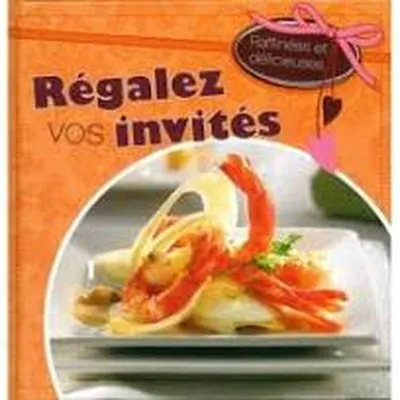 Image de Régalez vos invités
