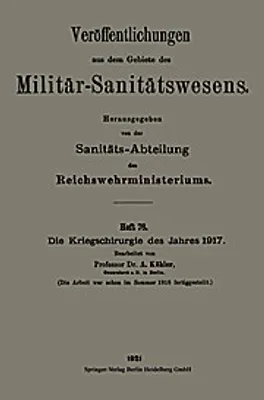 Produktbild von Die Kriegschirurgie des Jahres 1917