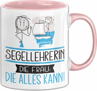 Produktbild von Segellehrerin Geschenk Tasse Becher Die Frau Die Allen Kann Geschenkidee für eine Segellehrerin Lustig (Rosa)