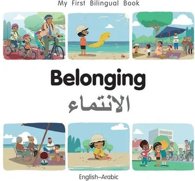 Produktbild von My First Bilingual Book - Belonging (English-Arabic)