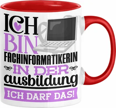 Produktbild von Fachinformatikerin Ausbildung Start Geschenk Tasse Ich Bin Fachinformatikerin In Der Ausbildung Ich Darf Das Kaffee-Becher Geschenkidee (Rot)