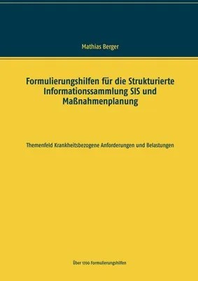 Obrázek produktu pro Formulierungshilfen für die Strukturierte Informationssammlung SIS und Maßnahmenplanung