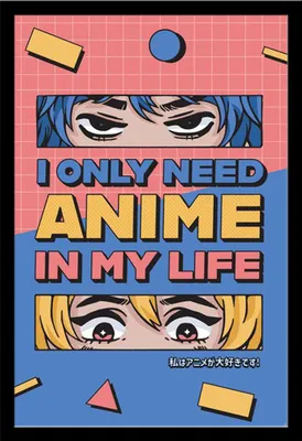 Produktbild von Anime - Poster - All I need is Anime + Wechselrahmen, Shinsuke® Maxi MDF schwarz, Acryl-Scheibe