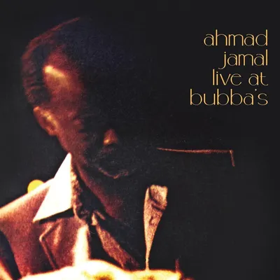 Productafbeelding van Ahmad Jamal - Live in Bubba's (LP)
