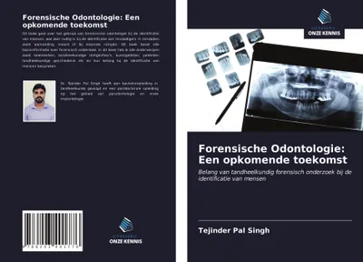 Produktbild von Forensische Odontologie: Een opkomende toekomst