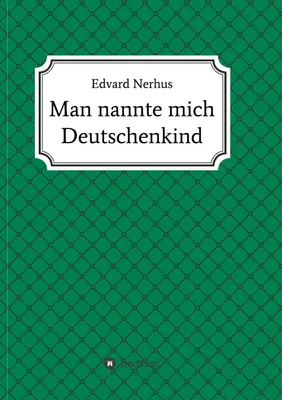 Produktbild von Man nannte mich Deutschenkind