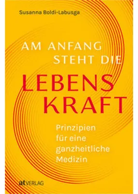 Obrázek produktu pro Am Anfang steht die Lebenskraft