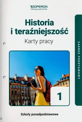 Zdjęcie produktu dla Historia i terazniejszosc 1 Karty pracy Zakres podstawowy