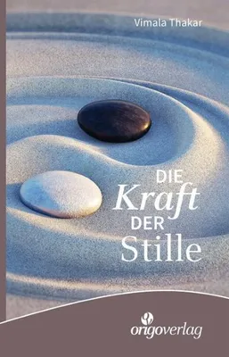 Produktbild von Thakar, V: Kraft der Stille