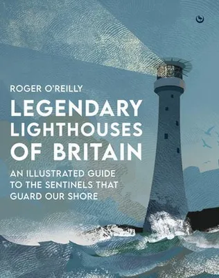 Obrázek produktu pro Legendary Lighthouses of Britain