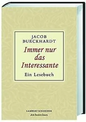 Produktbild von Immer nur das Interessante: Ein Lesebuch