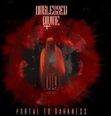 Produktbild von Unblessed Divine: Portal To Darkness (Digipak)