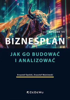 Zdjęcie produktu dla Biznesplan. Jak go budowac i analizowac (Wyd. VII)