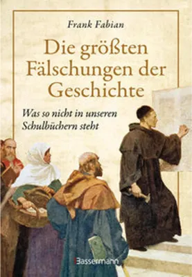 Obrázok produktu pre Die größten Fälschungen der Geschichte