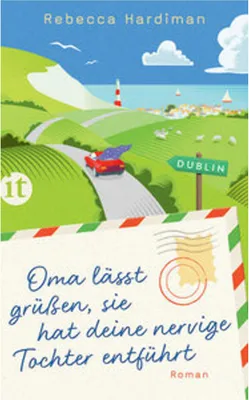 Obrázek produktu pro Oma lässt grüßen, sie hat deine nervige Tochter entführt