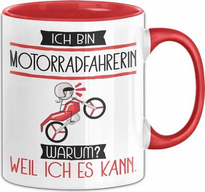 Produktbild von Motorradfahrerin Tasse Geschenk Ich Bin Motorradfahrerin Warum Weil Ich Es Kann Geschenkidee Geburtstag (Rot)