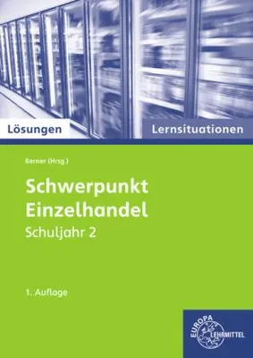 Immagine prodotto di Lösungen zu 92829. Schwerpunkt Einzelhandel Lernsituationen Schuljahr 2
