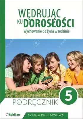 Obrázek produktu pro Wedrujac ku doroslosci. Podrecznik dla klasy 5 szkoly podstawowej
