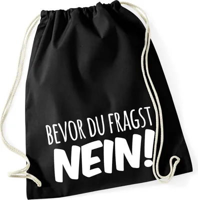 Produktbild von Huuraa Turnbeutel Bevor du fragst Nein Schriftzug 12 Liter Black Baumwolle Rucksack Geschenkidee