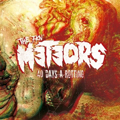 Zdjęcie produktu dla The Meteors - 40 Days A Rotting (Limited Edition) (LP)