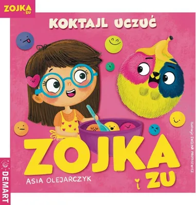 Image de Zojka i Zu. Koktajl uczuć