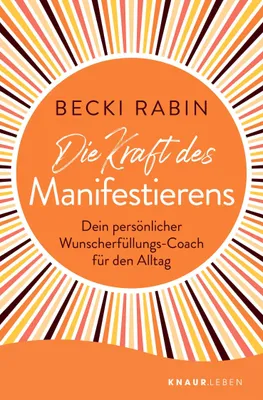 Produktbild von Die Kraft des Manifestierens