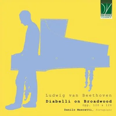 Immagine prodotto di Diabelli su pianoforte Broadwood: le opere 120 e 126 di Beethoven