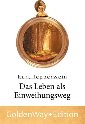 Produktbild von Das Leben als Einweihungsweg