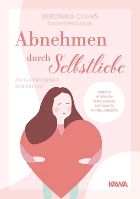 Produktbild von Abnehmen durch Selbstliebe