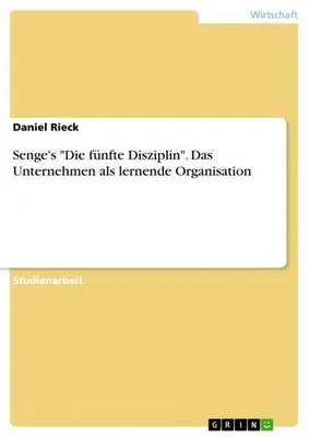 Zdjęcie produktu dla Senge's "Die fünfte Disziplin". Das Unternehmen als lernende Organisation