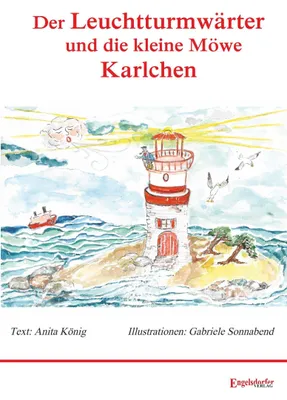 Produktbild von Der Leuchtturmwärter und die kleine Möwe Karlchen