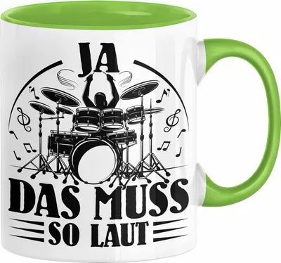 Produktbild von Drummer Schlagzeug-Spieler Geschenk Tasse Geschenkidee Kaffee-Becher Schlagzeuger Ja Das Muss So Laut (Grün)