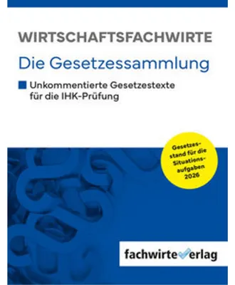 Obrázok produktu pre Wirtschaftsfachwirte - Die Gesetzessammlung
