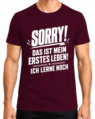 Imagen del producto de Lo siento, esta es mi primera vez. Camiseta para hombre, diseño "Statement" con sarcasmo, color burdeos, talla XL