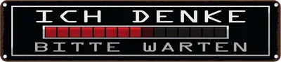 Produktbild von vianmo Blechschild 10x46 cm ich denke bitte warten Spruch Zitat
