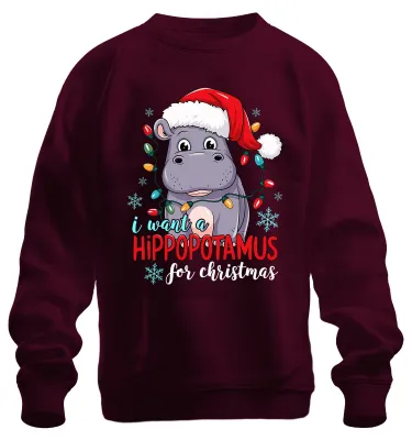 Obrázek produktu pro I want a Hippopotamus for Christmas lustiges Nilpferd Geschenk Uni mikina, burgundská, L