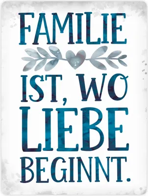 Produktbild von Familie ist, wo Liebe beginnt Metallschild XXL in 28x38 cm